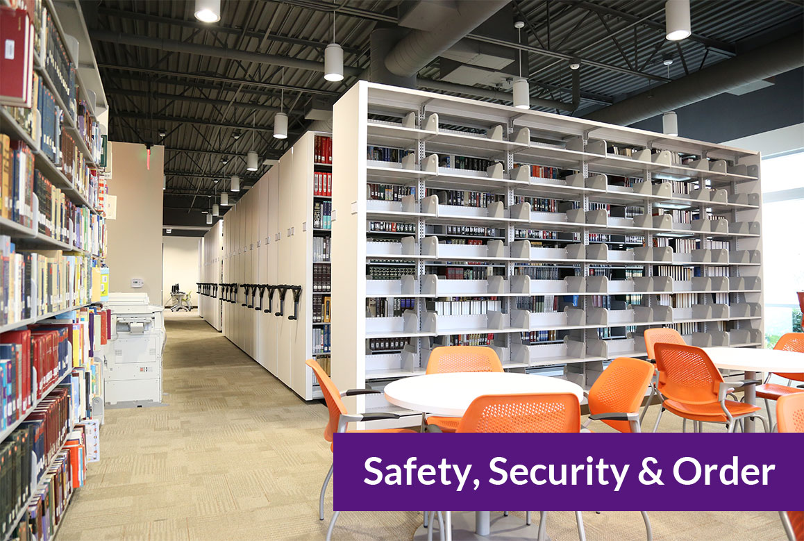 Safety, Security and Order